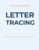 LETTER TRACING