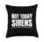 Literature Teacher Not Today Sirens Greek Mythology Odyssey Throw Pillow
