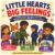 Little Hearts, Big Feelings: 3 Heartwarming Stories to Help Kids Make Friends, Practice Kindness, and Build the Confidence to Keep Trying
