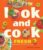 Look and Cook Fresh: A First Book of Recipes in Pictures