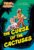 Miles and Jones #3: The Curse of the Cactuses: (A Graphic Novel) (Miles & Jones)