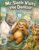 Mr Sloth Visits the Dentist: Life Skills for Kids picture story book for kids 2-5 (The World of Mr Sloth™ – Life Skills for Kids Activities)