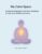 My Calm Space: Emotional Regulation and Focus Workbook for Kids with ADHD and Autism