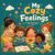 My Cozy FEELINGS: A Cute Animal Coloring Book for Kids Ages 3–8 to Explore Emotions, Feelings and Creative Expression