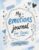 My Emotions Journal For Teens 2: A Guided Workbook for Teenagers to Understand Feelings, Build Confidence and Develop Emotional Regulation Skills
