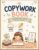 My First Copywork Book: Fun Handwriting Practice, Reading Fluency, Vocabulary Building, Bible-Inspired Values, and Creative Writing for First and Second Grade