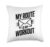 My Route is My Workout Mail Carrier Postal Worker Throw Pillow
