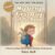My Very First Day of School: A Rhyming Read-Aloud About Starting Kindergarten (The Very First Time Books Book 1)