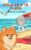 Nova va a la Playa | Nova va à la Plage: Un Libro Infantil Bilingüe En Español y Francés (Nova the Pomeranian Series) (Nova The Pomeranian: Outdoor … … Spanish and French)) (Spanish Edition)