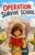Operation: Survive School: A Funny Chapter Book About Starting a New School, Making Friends, and Surviving the Worst Week Ever (Ages 7-10)