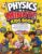 Physics in a Minute Kids Book: An Interactive STEM Adventure with Comics, Real-Life Experiments, Fun Physics Activities, and Simple Explanations of … and Space for Curious Kids | Ages 6 – 12