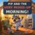 Pip and the Very Mixed-Up Morning! (A Pip Quietly Impossible Adventure)