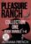 Pleasure Ranch Collection One 4-Book Bundle: Four Scorching Hot Cowboy Romances – Fast, Steamy, and Full of Forever