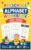 Preschool Alphabet Workbook: Letter Tracing, ABC Writing Practice, First Words, Phonics & Early Learning Activities for Kids Ages 3–5