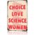 Pro Choice Pro Love Pro Science Pro Women Metal Wall Art Signs 8X12 In