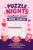 Puzzle Nights: Sweetheart Season Word Search: 100 Heartwarming Puzzles for Teens Ages 13–17 — Friendship, Kindness & Celebration, Easy to Medium, with … (Puzzle Nights – Word Search Puzzle Books)