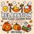 Relaxation Fall: Bold & Easy Coloring Book for Kids & Adults: 40 Simple Cozy Autumn Designs for Stress Relief, Mindfulness, Relaxation and Creative Fun (Relaxation Coloring Book Series)