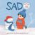 Sad Feelings Head to Toe (Feelings Head to Toe Board Books)