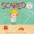 Scared Feelings Head to Toe (Feelings Head to Toe Board Books)