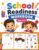 School Readiness Workbook Ages 4–6: A Fun Preschool, Pre-K, Kindergarten & Reception Activity Book with Letter Tracing, Number Practice, Shapes, Matching, Dot-to-Dot, Coloring, Pencil Control
