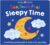 See, Touch, Feel: Sleepy Time: A soothing sensory bedtime book to share with your baby