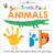 See, Touch, Feel: Slide & Find Animals