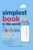 Simplest Book in the World for Babies: A Gentle First Book for Little Eyes, Ears, and Growing Minds