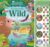 Sounds of the Wild: A 30-button sound book including 5 immersive animal kingdom soundscapes