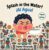 Splash in the Water! – ¡Al Agua!: A Bilingual Children’s Book (English – Spanish) about Bath Time Routines, Overcoming Fear of Water, and Sensory Play … / My Little Steps: Sonidos y Sentimientos)
