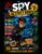 Spy Activity Book For Kids Volume 2: 50+ Secret Agent Missions, Detective Puzzles, Logic Games, Mazes, Codes, Riddles & Brain Challenges for Ages 7–12 (Agent Academy Activity Books)