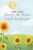 Sunny the Brave Little Sunflower (Courageous Kids: Tales of Learning and Growth)