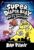 Super Diaper Baby: The Invasion of the Potty Snatchers: Color Edition (From the Creator of Dog Man) (Captain Underpants)
