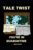 TALE TWIST: YOU’RE IN QUARANTINE: INTERACTIVE BOOKS FOR (YOUNG) ADULTS