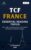 TCF ESSENTIAL READING TOPICS B1– B2: 100+ High-Frequency Topics with Useful Sentences and Model Answers