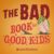 The Bad Book for Good Kids