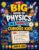 The Big Book of Physics in a Minute for Curious Kids: 100 Bite Sized Lessons, Amazing Facts, Hands On Experiments, Brain Boosting Challenges, STEM … Science for Young Explorers Ages 8 to 12
