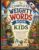 The complete weighty words book for kids: An illustrated A-z Encyclopedia of powerful words with simple definitions, Everyday Examples, fun facts, and Vocabulary building, Activities for curious Minds