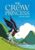 The Crow Princess: A Graphic Novel