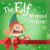 The Elf Wrapped My Book!: An Interactive Social Emotional Learning Holiday Book for Kids About Managing Big Emotions, Deep Breathing, and Fixing Mistakes