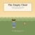 The Empty Chair: A gentle story about grief and missing someone for kids (“Big Feelings, for Little People”)
