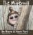 The Michigan Mupenuff: Be Brave & Have Fun! A magical adventure in the Michigan snow to boost courage and contentment in your child. (United Tales of America)