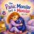 The Panic Monster Isn’t A Monster: A gentle story about anxiety, big feelings and learning to feel safe again. (Stories for Life’s Big Feelings (with Mia and Boo))