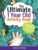 The Ultimate 1 Year Old Activity Book: 100 Fun Developmental and Sensory Ideas for Toddlers (Early Learning)