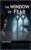 The window of fear