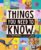 Things You Need to Know: A Kid’s Encyclopedia to Explain the World
