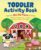 Toddler Activity Book On the Farm: 70 Games to Start Learning Letters, Numbers, Colors, and Shapes (School Skills Activity Books)