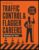 Traffic Control & Flagger Careers Workbook for Teens: Direct Traffic, Protect the Crew, and Launch a Career — Signals, Signs, Work-Zone Safety & … for Grades 7–12 & Opportunity Youth