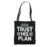 Trust His Plan Tote Bag