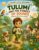Tulumì and the Forest of Sounds: A Story to Read, Act Out, and Color (Tulumì’s Little Discoveries)