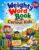 Weighty Word Book for Curious Kids (COMIC EDITION): A Fun and Colorful Vocabulary Adventure for Learning Big, Beautiful Words and Better Sentences, Ages … TRAINERS AND TEASERS FOR CURIOUS KIDS)